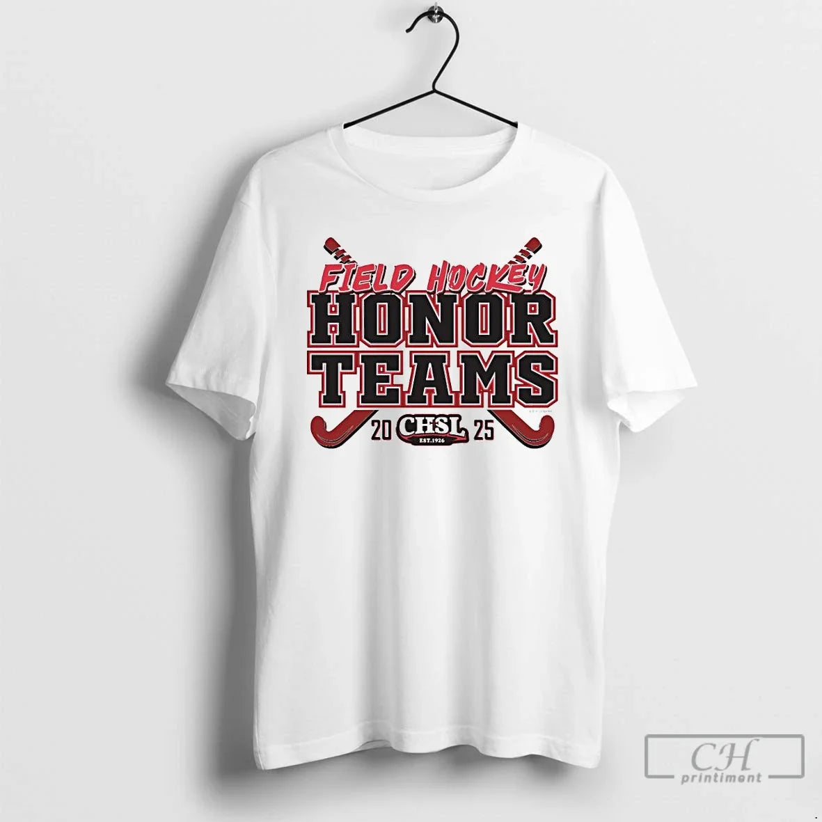 Premium 2025 Chsl Field Hockey Honor Teams Ornaments - Adult & Kids T-Shirts, Sweatshirts & Hoodies apparel design preview 1