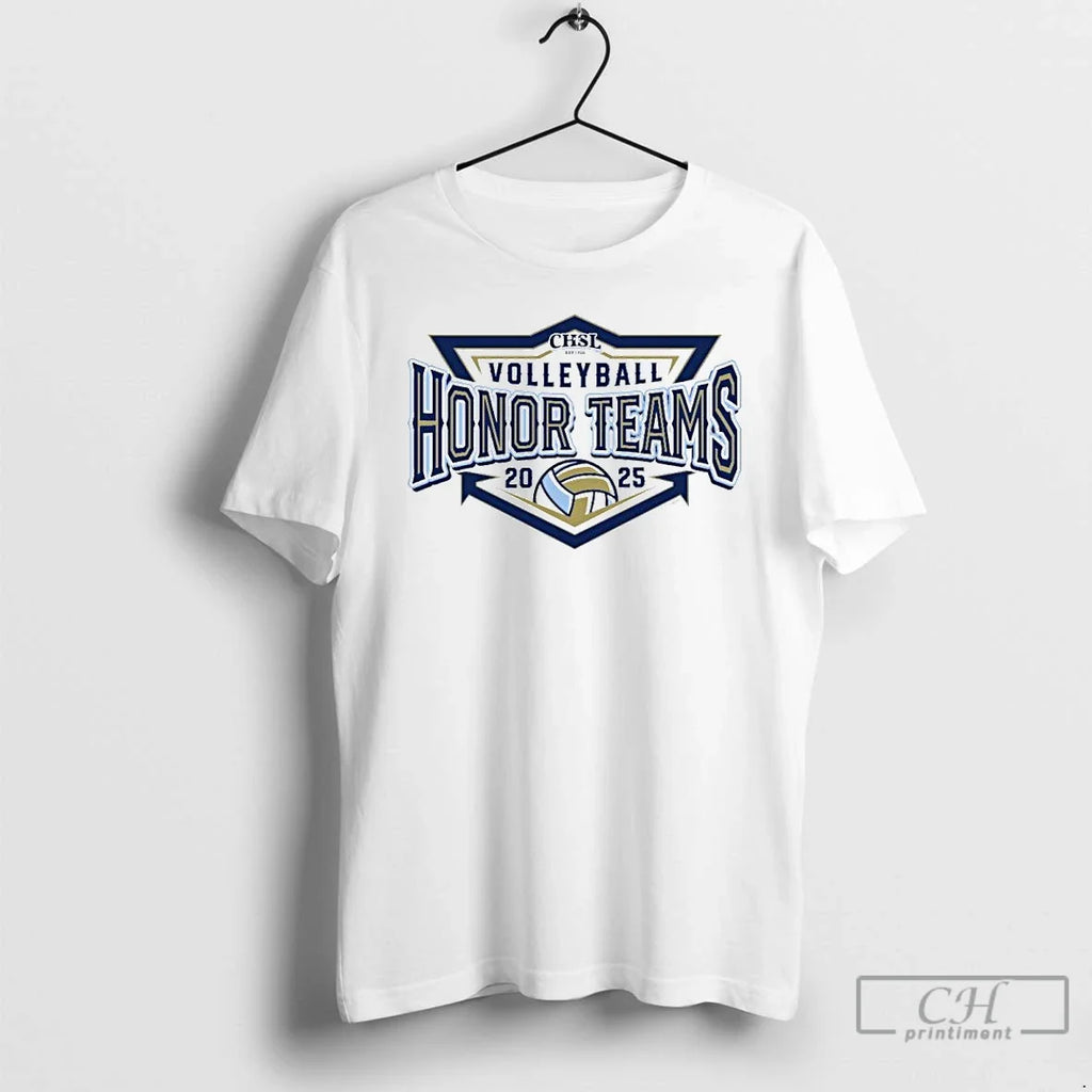 Premium 2025 Chsl Volleyball Honor Teams Ornaments - Adult & Kids T-Shirts, Sweatshirts & Hoodies apparel design preview 1