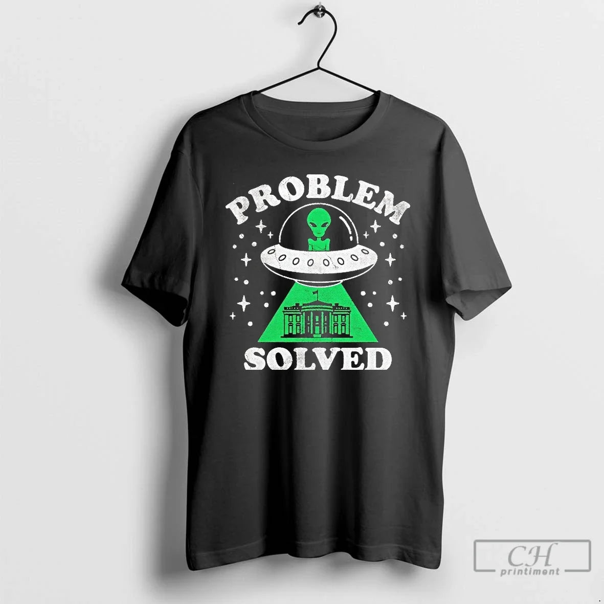 Premium Alien Ufo Abduction White House Problem - Adult & Kids T-Shirts, Sweatshirts & Hoodies apparel design preview 1