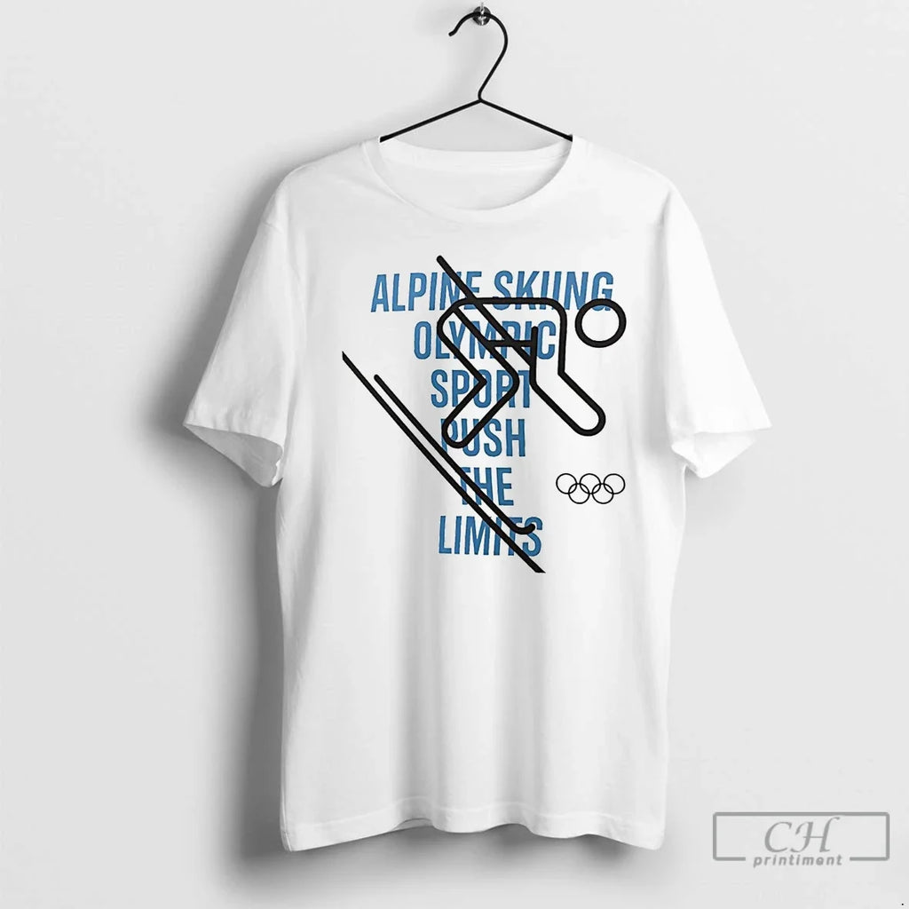 Premium Alpine Skiing Olympic Sport Push The Limits - Adult & Kids T-Shirts, Sweatshirts & Hoodies apparel design preview 1