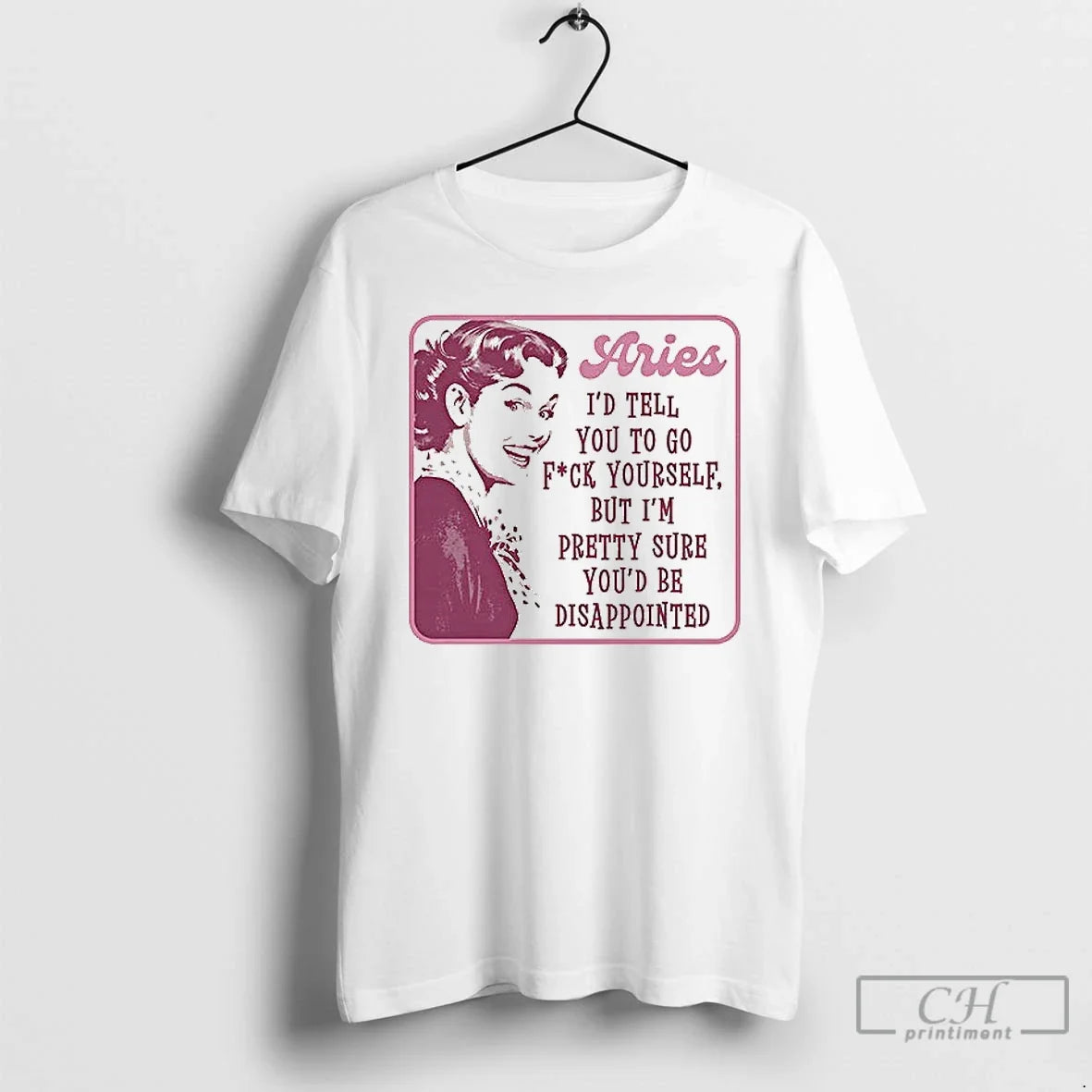 Premium Aries Id Tell You To Go Fuck Yourself But Im - Adult & Kids T-Shirts, Sweatshirts & Hoodies apparel design preview 1