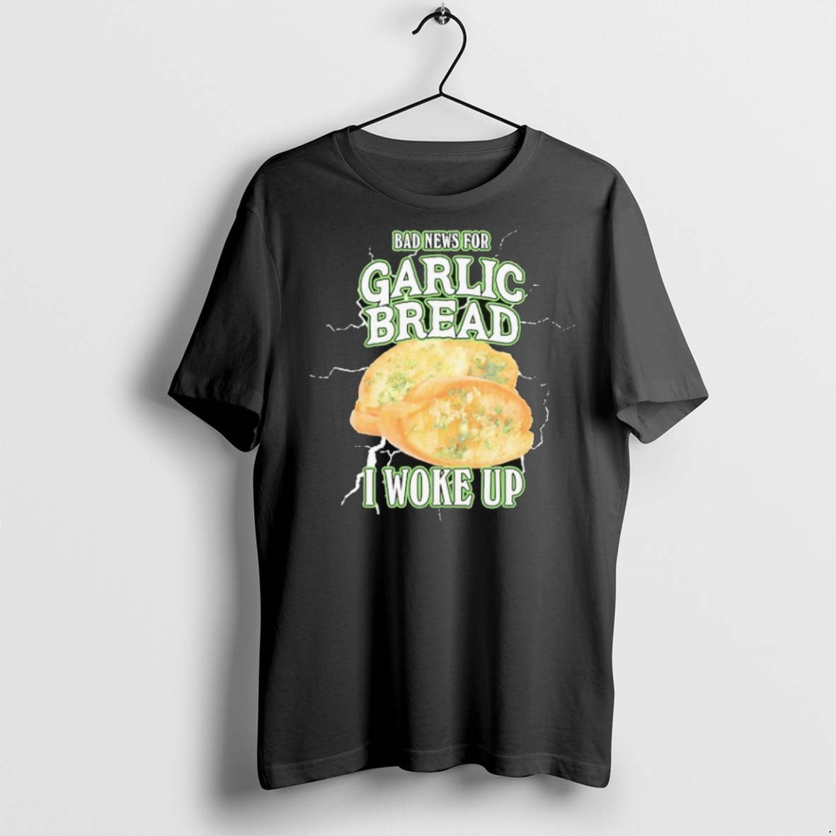 Premium Bad News For Garlic Bread I Woke Up - Adult & Kids T-Shirts, Sweatshirts & Hoodies apparel design preview 1