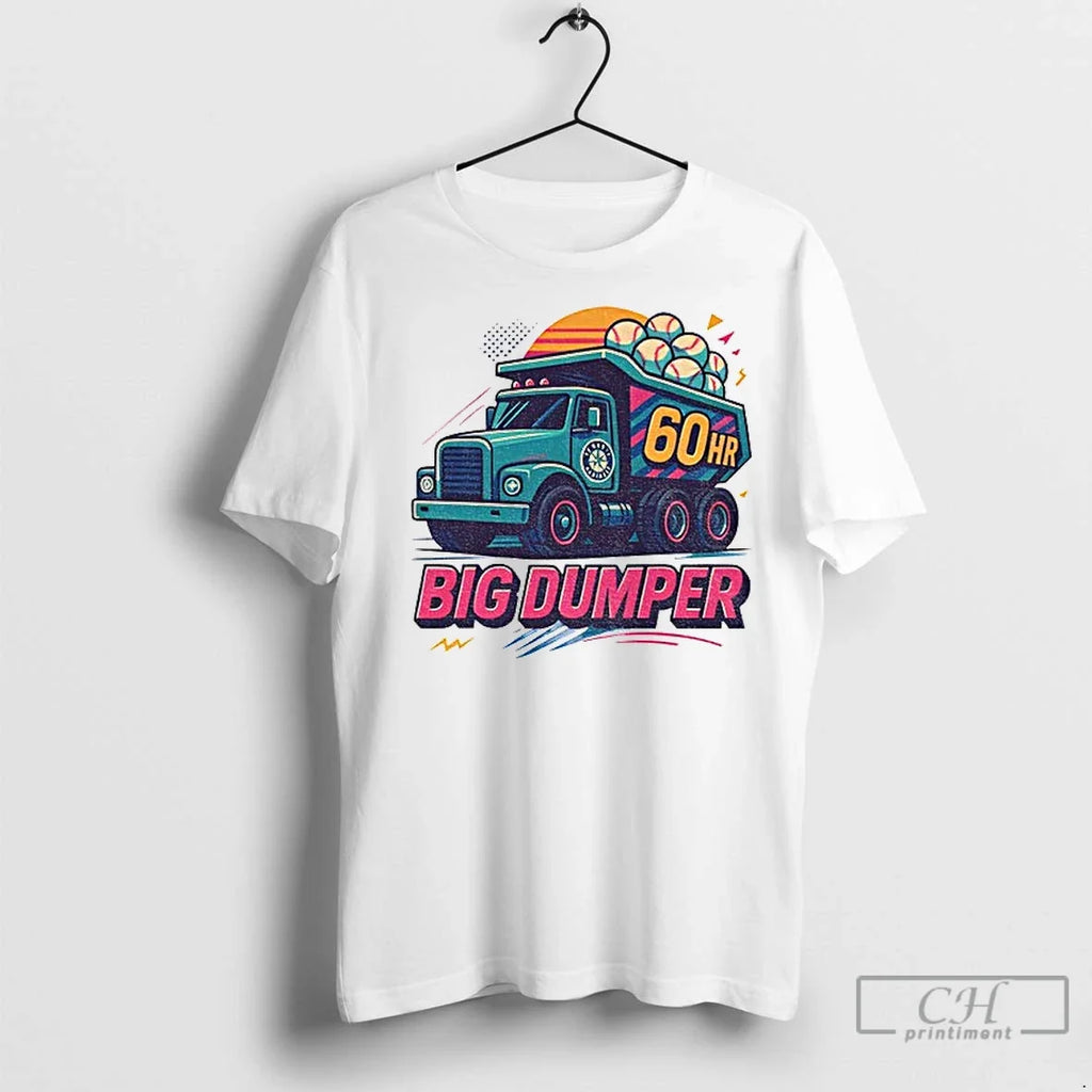 Premium Big Dumper 60 Home Runs Cal Raleigh Seattle - Adult & Kids T-Shirts, Sweatshirts & Hoodies apparel design preview 1