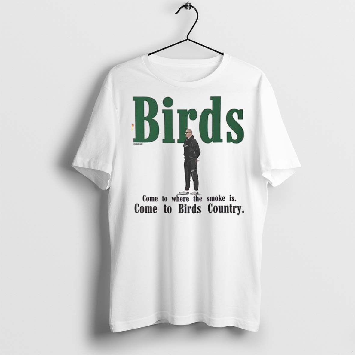 Premium Birds Come To Where The Smoke Is Country - Adult & Kids T-Shirts, Sweatshirts & Hoodies apparel design preview 1