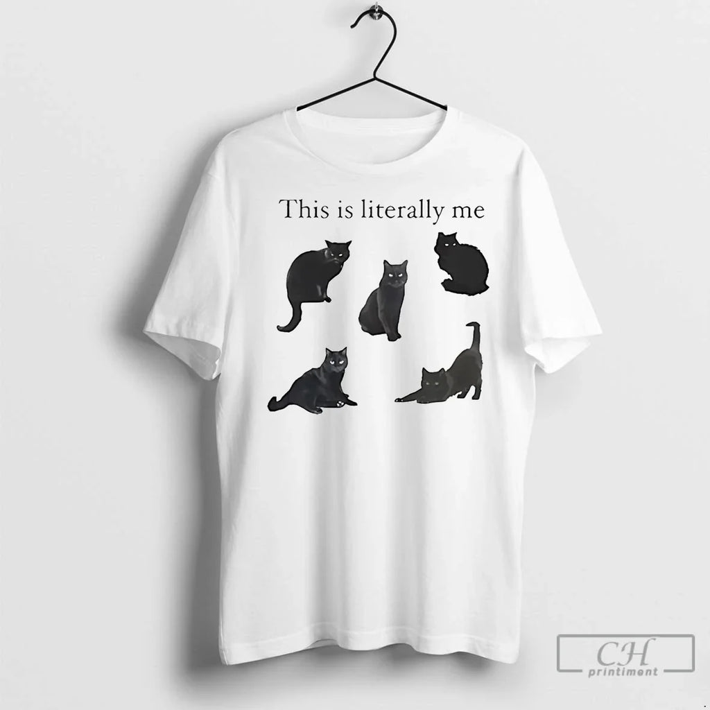 Premium Black Cat This Is Literally Me - Adult & Kids T-Shirts, Sweatshirts & Hoodies apparel design preview 1