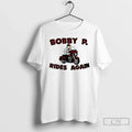 Premium Bobby P Rides Again - Adult & Kids T-Shirts, Sweatshirts & Hoodies apparel design preview 1