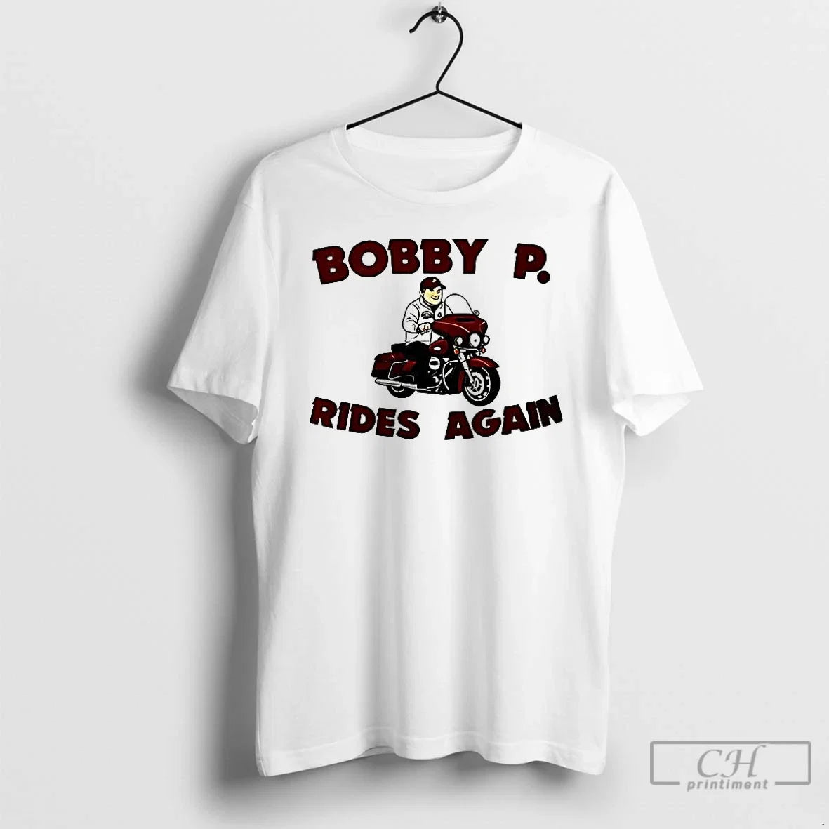 Premium Bobby P Rides Again - Adult & Kids T-Shirts, Sweatshirts & Hoodies apparel design preview 1