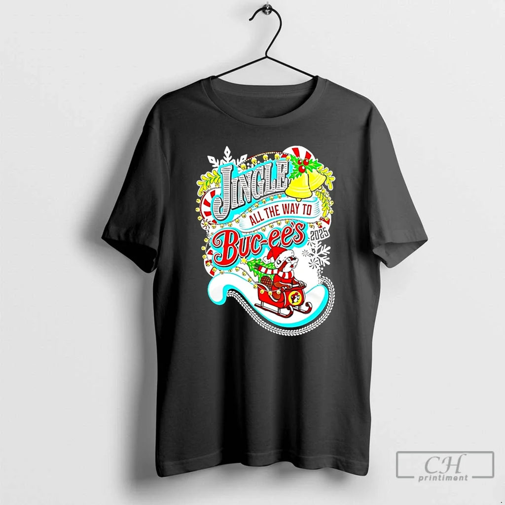 Premium Buc Ees Jingle All The Way To Chirstmas 2025 - Adult & Kids T-Shirts, Sweatshirts & Hoodies apparel design preview 1