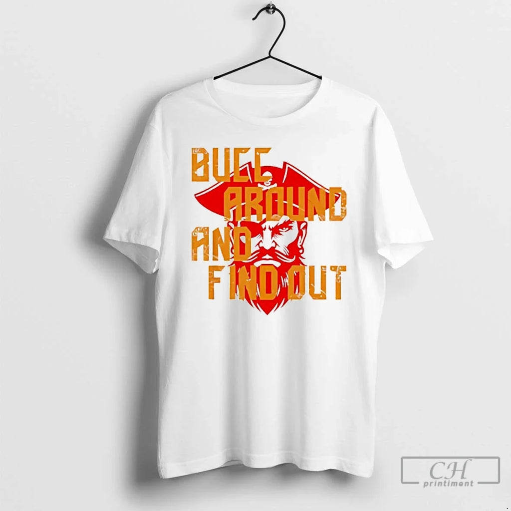 Premium Bucc Around And Find Out Vintage - Adult & Kids T-Shirts, Sweatshirts & Hoodies apparel design preview 1