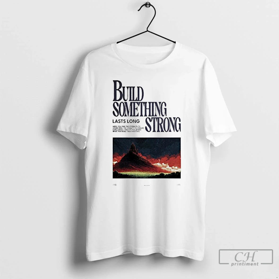 Premium Build Something Strong Lasts Long 2025 - Adult & Kids T-Shirts, Sweatshirts & Hoodies apparel design preview 1