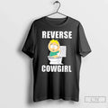 Premium Butters Stotch South Park Reverse Cowgirl - Adult & Kids T-Shirts, Sweatshirts & Hoodies apparel design preview 1
