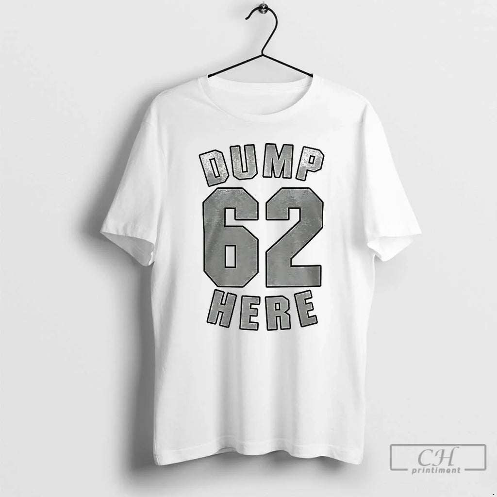 Premium Cal Raleigh Seattle Mariners Dump Here 61 - Adult & Kids T-Shirts, Sweatshirts & Hoodies apparel design preview 1