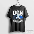 Premium Carlos Rodon Don Dominance - Adult & Kids T-Shirts, Sweatshirts & Hoodies apparel design preview 1