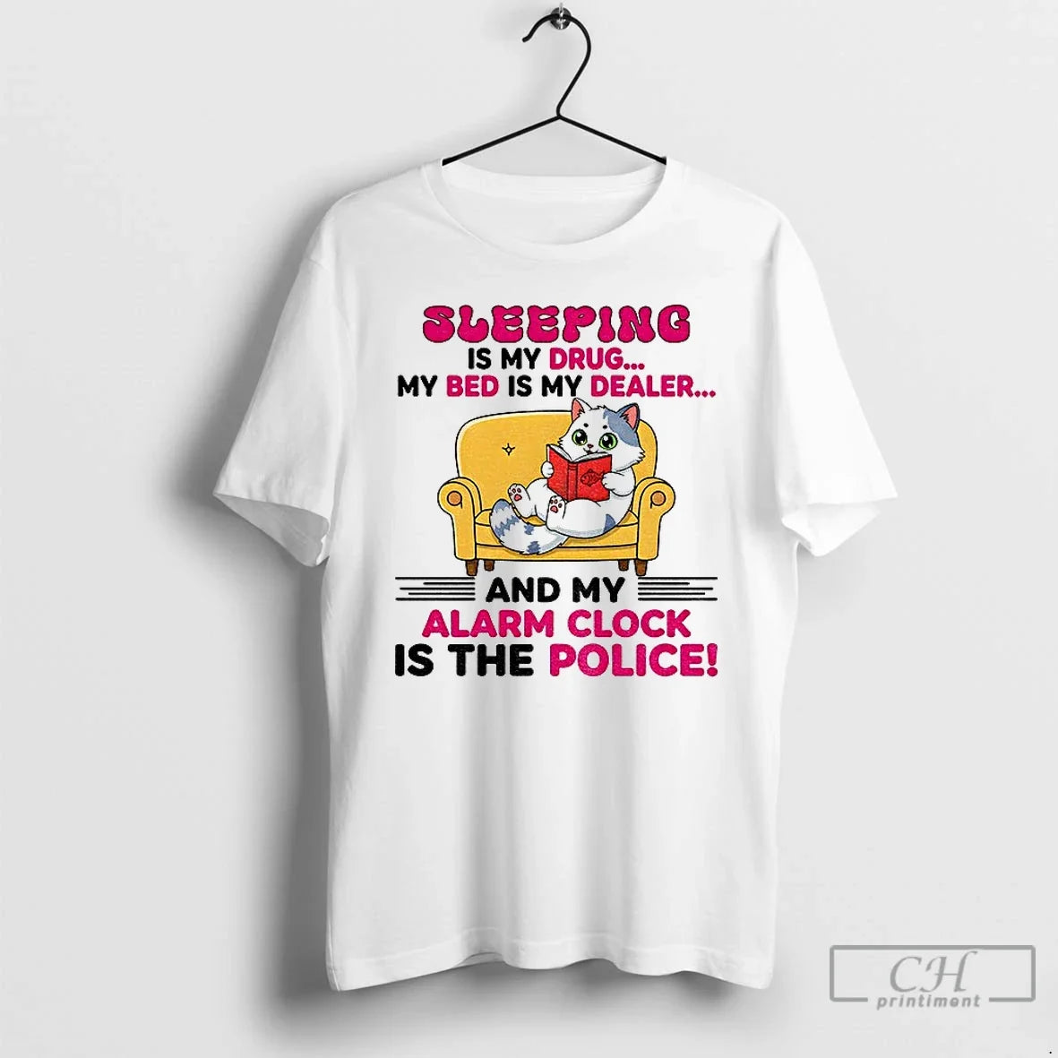 Premium Cat Sleeping Is My Drug Bed Dealer And Alarm - Adult & Kids T-Shirts, Sweatshirts & Hoodies apparel design preview 1