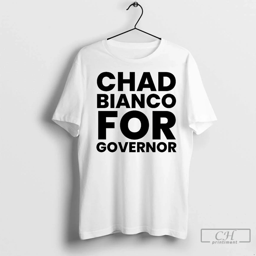 Premium Chad Bianco For Governor - Adult & Kids T-Shirts, Sweatshirts & Hoodies apparel design preview 1