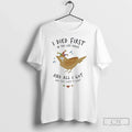 Premium Chicken Hat Dance I Died First In The Life - Adult & Kids T-Shirts, Sweatshirts & Hoodies apparel design preview 1