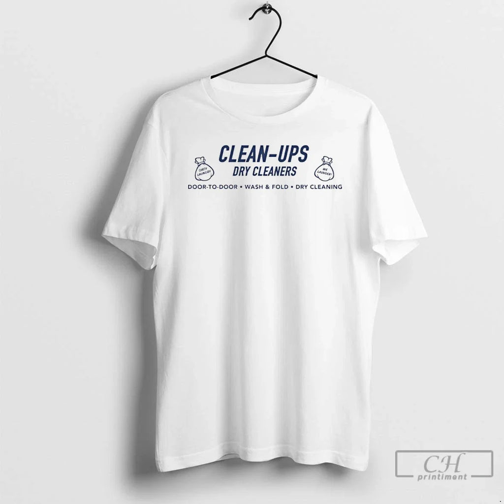 Premium Clean Ups Dry Cleaners Only Murders In The - Adult & Kids T-Shirts, Sweatshirts & Hoodies apparel design preview 1