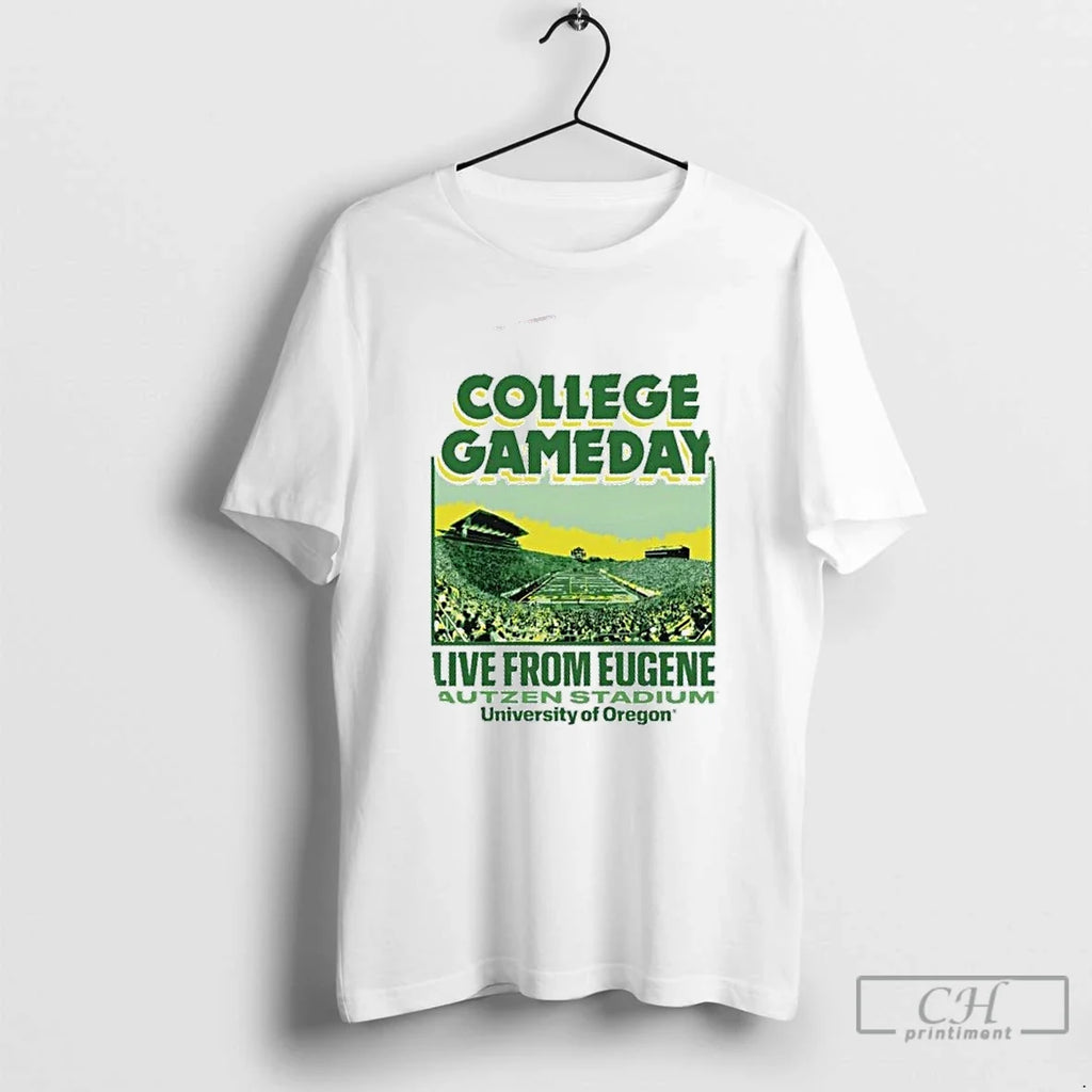 Premium College Gameday Live From Eugene Autzen - Adult & Kids T-Shirts, Sweatshirts & Hoodies apparel design preview 1