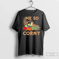 Premium Cornucopia Me So Corny - Adult & Kids T-Shirts, Sweatshirts & Hoodies apparel design preview 1