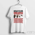 Premium Deaf Club Demand Happiness Tour Nov 2025 - Adult & Kids T-Shirts, Sweatshirts & Hoodies apparel design preview 1