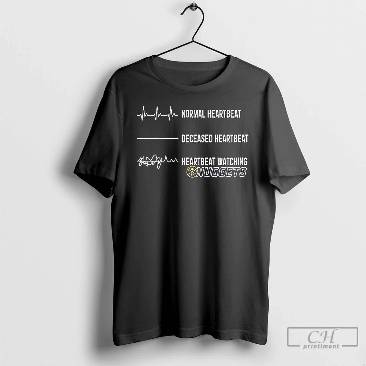 Premium Denver Nuggets Normal Heartbeat Deceased - Adult & Kids T-Shirts, Sweatshirts & Hoodies apparel design preview 1