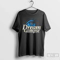 Premium Dream Glimpse Even The Smallest Can Light Up - Adult & Kids T-Shirts, Sweatshirts & Hoodies apparel design preview 1