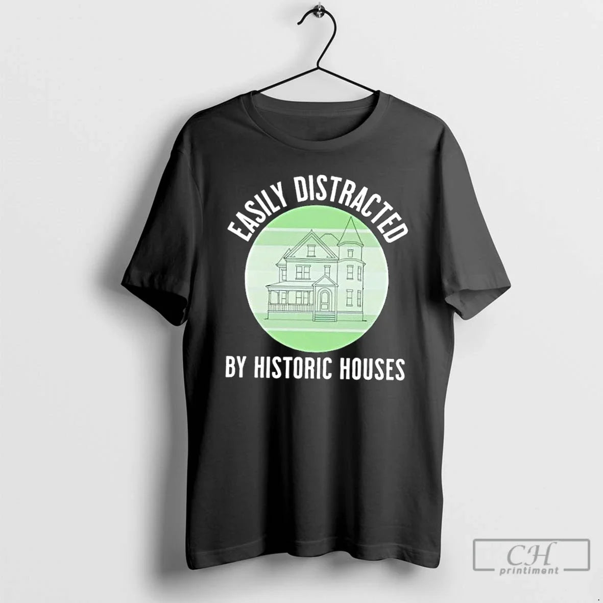Premium Easily Distracted By Historic Houses - Adult & Kids T-Shirts, Sweatshirts & Hoodies apparel design preview 1
