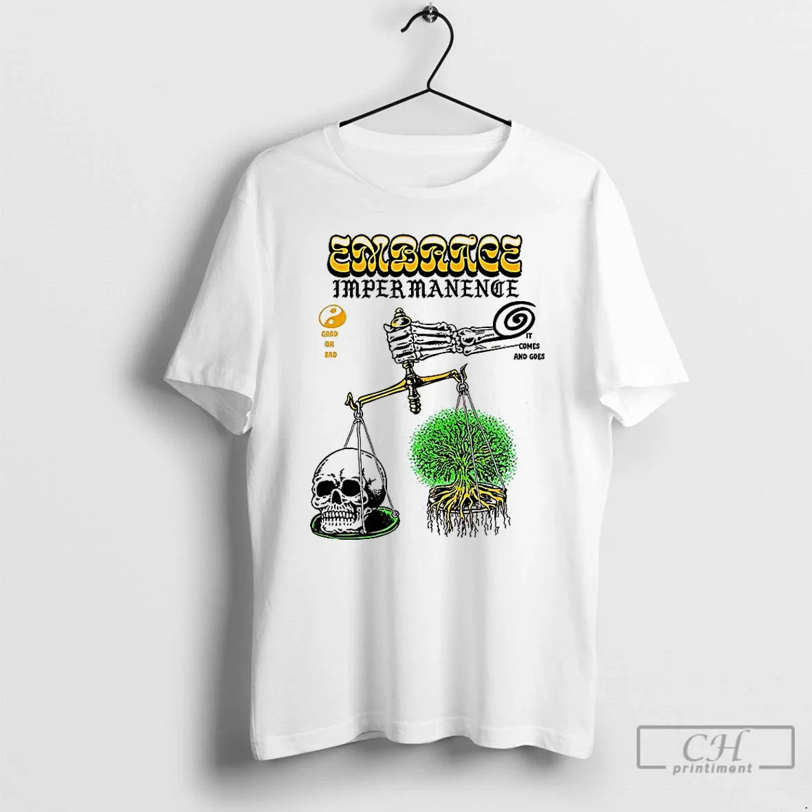 Premium Embrace Impermanence It Comes And Goes Scales - Adult & Kids T-Shirts, Sweatshirts & Hoodies apparel design preview 1