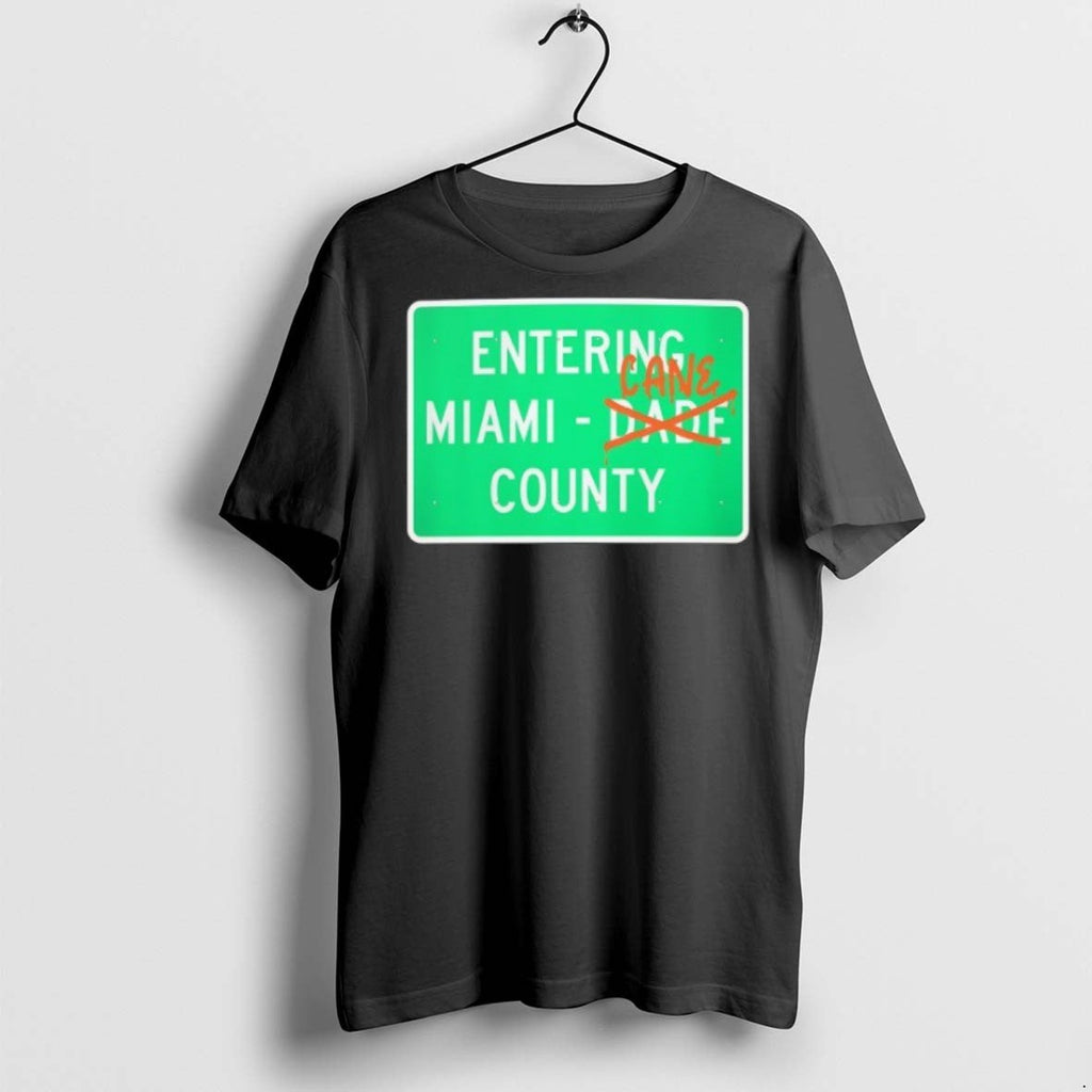 Premium Entering Miami Cane County - Adult & Kids T-Shirts, Sweatshirts & Hoodies apparel design preview 1