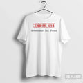 Premium Error 404 Government Not Found - Adult & Kids T-Shirts, Sweatshirts & Hoodies apparel design preview 1