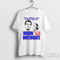 Premium Every Politician Does It These Days Too Nixon - Adult & Kids T-Shirts, Sweatshirts & Hoodies apparel design preview 1