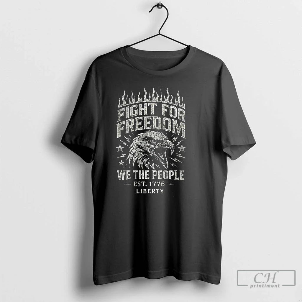 Premium Fight For Freedom We The People Est 1776 - Adult & Kids T-Shirts, Sweatshirts & Hoodies apparel design preview 1