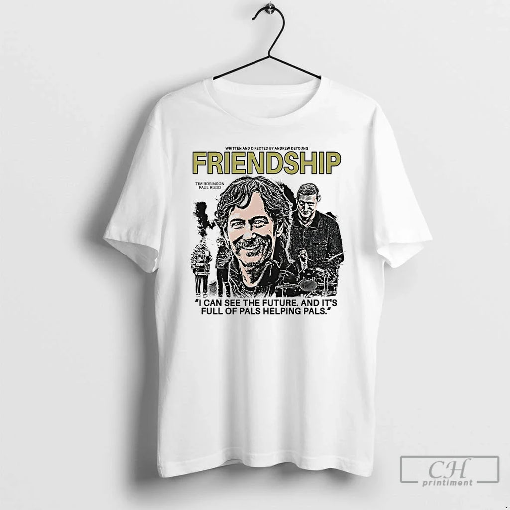 Premium Friendship I Can See The Future And Its Full - Adult & Kids T-Shirts, Sweatshirts & Hoodies apparel design preview 1
