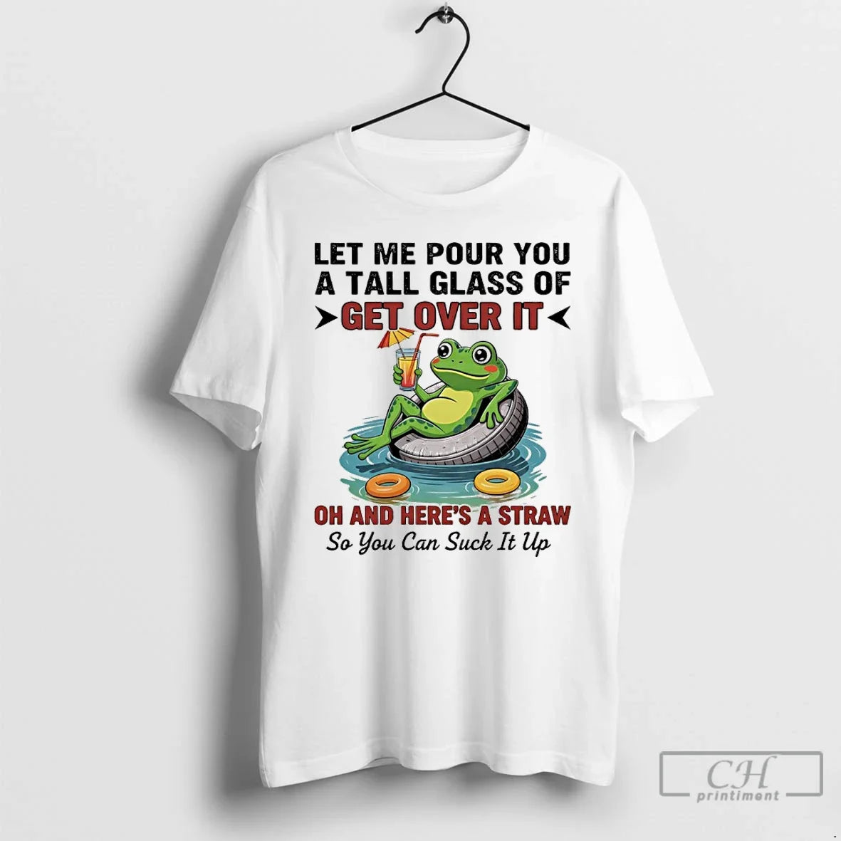 Premium Frog Let Me Pour You A Tall Glass Of Get Over - Adult & Kids T-Shirts, Sweatshirts & Hoodies apparel design preview 1