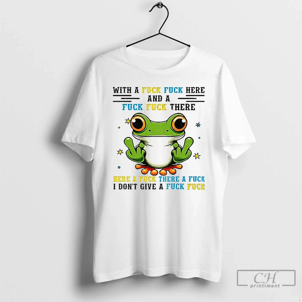 Premium Frog Middle Finger With A Fuck Here And There - Adult & Kids T-Shirts, Sweatshirts & Hoodies apparel design preview 1
