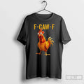 Premium Funny Chicken Meme F Caw Rooster - Adult & Kids T-Shirts, Sweatshirts & Hoodies apparel design preview 1