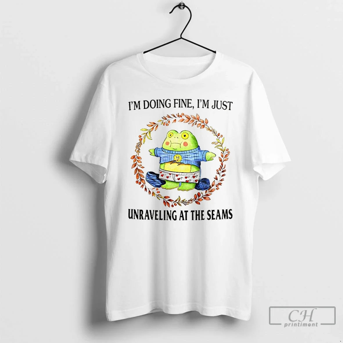 Premium Funny Frog Meme Im Doing Fine Just Unraveling - Adult & Kids T-Shirts, Sweatshirts & Hoodies apparel design preview 1