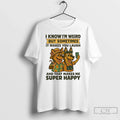 Premium German Shepherd I Know Im Weird But Sometimes - Adult & Kids T-Shirts, Sweatshirts & Hoodies apparel design preview 1