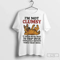 Premium German Shepherd Im Not Clumsy It Takes Real - Adult & Kids T-Shirts, Sweatshirts & Hoodies apparel design preview 1