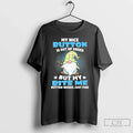 Premium Gnome My Nice Button Is Out Of Order But Bite - Adult & Kids T-Shirts, Sweatshirts & Hoodies apparel design preview 1