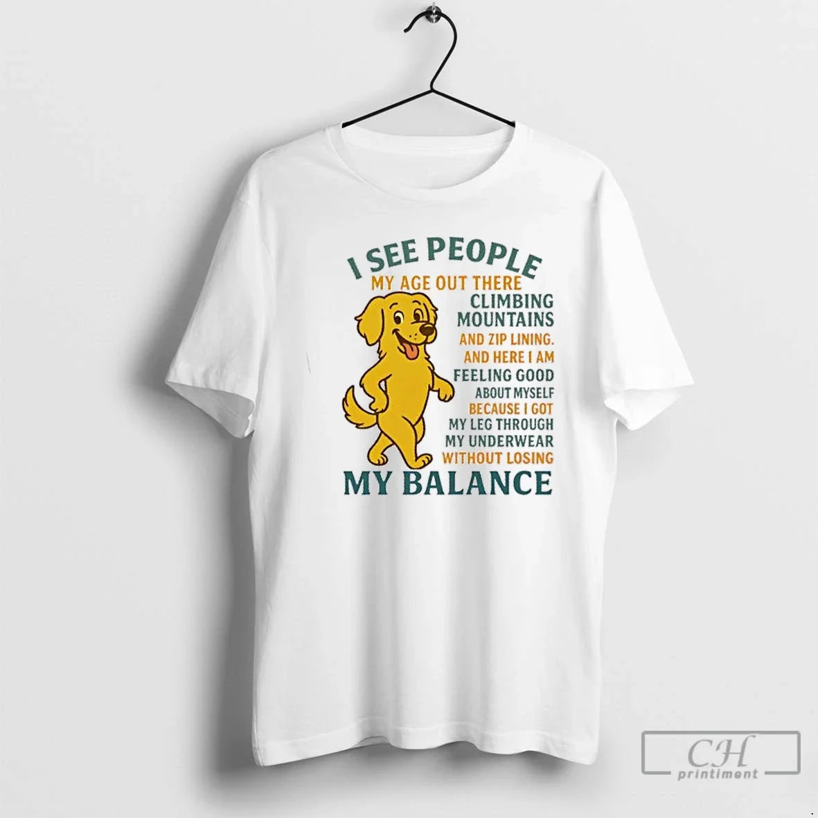 Premium Golden Dog I See People My Balance - Adult & Kids T-Shirts, Sweatshirts & Hoodies apparel design preview 1