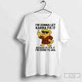 Premium Golden Dog Im Gonna Let Karma Fix It Because - Adult & Kids T-Shirts, Sweatshirts & Hoodies apparel design preview 1