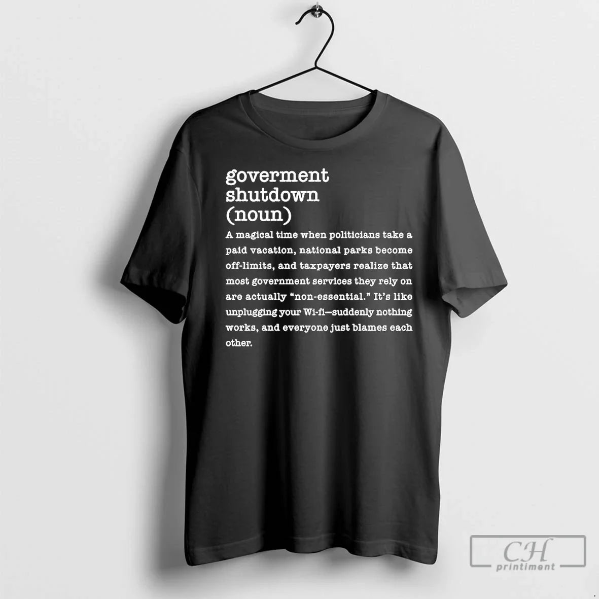 Premium Government Shutdown Definition - Adult & Kids T-Shirts, Sweatshirts & Hoodies apparel design preview 1