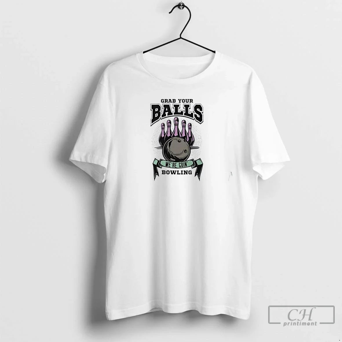 Premium Grab Your Balls Bowling - Adult & Kids T-Shirts, Sweatshirts & Hoodies apparel design preview 1