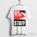Premium Greta Thunberg Break The Siege Staff - Adult & Kids T-Shirts, Sweatshirts & Hoodies apparel design preview 1
