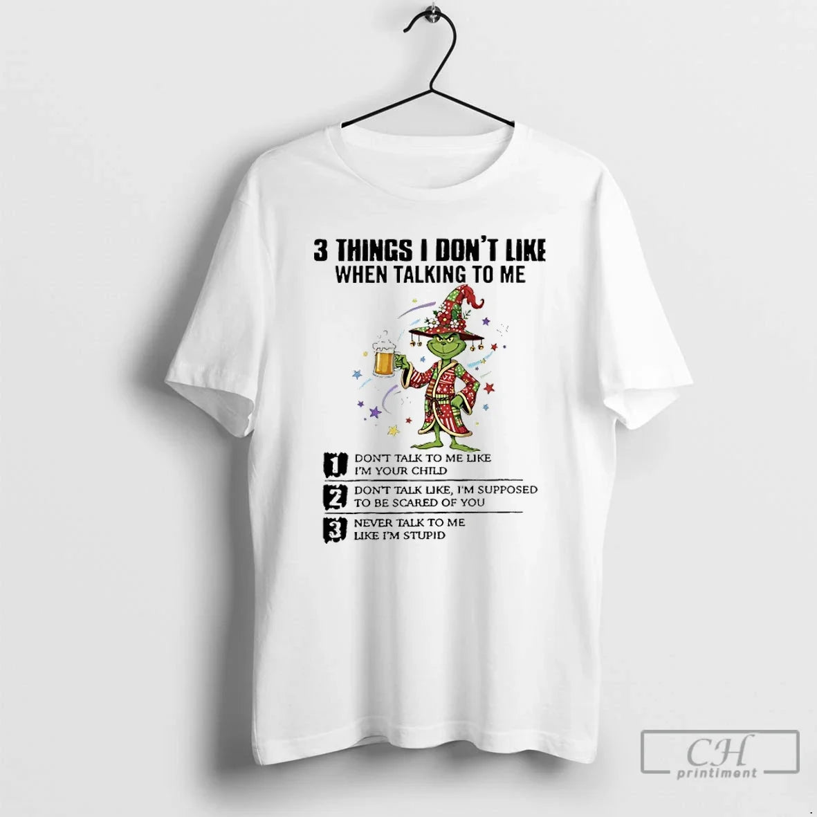 Premium Grinch Christmas 3 Thing I Dont Like When - Adult & Kids T-Shirts, Sweatshirts & Hoodies apparel design preview 1
