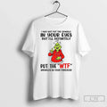 Premium Grinch I May Not Put The Sparkle In Your Eyes - Adult & Kids T-Shirts, Sweatshirts & Hoodies apparel design preview 1