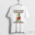 Premium Grinch Im Sorry My Resting Bitch Face Is - Adult & Kids T-Shirts, Sweatshirts & Hoodies apparel design preview 1