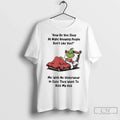 Premium Grinch How Do You Sleep At Night Knowing - Adult & Kids T-Shirts, Sweatshirts & Hoodies apparel design preview 1