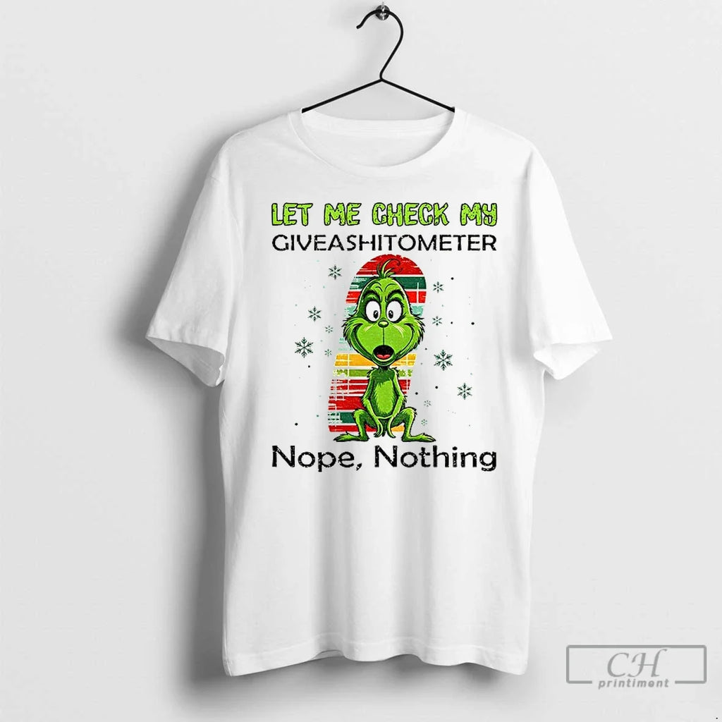 Premium Grinch Let Me Check My Giveshitometer Nope - Adult & Kids T-Shirts, Sweatshirts & Hoodies apparel design preview 1
